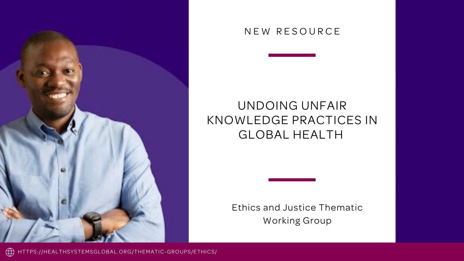 Undoing Unfair Knowledge Practices in Global Health